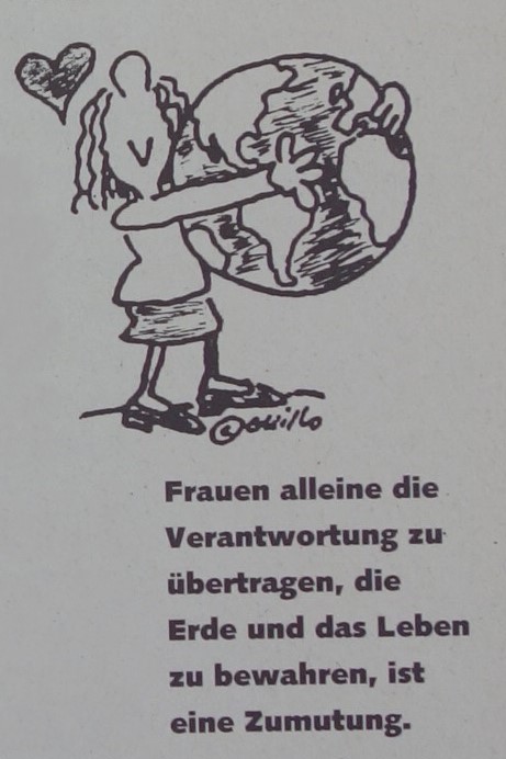 Ausschnitt aus der feministischen Zeitschrift anschlage mit einer Zeichnung einer Frau, die die Welt in den Händen trägt. Der Text darunter ist: "Frauen alleine die Verantwortung zu übertragen, die Erde und das Leben zu bewahren, ist eine Zumutung."